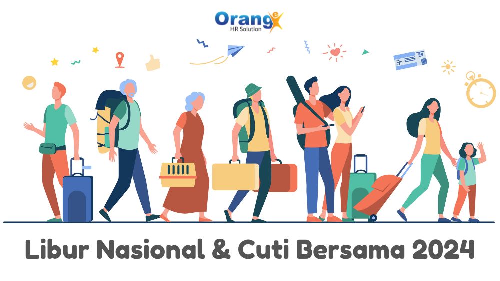 Ketahui Hari Libur Nasional dan Cuti Bersama Tahun 2024